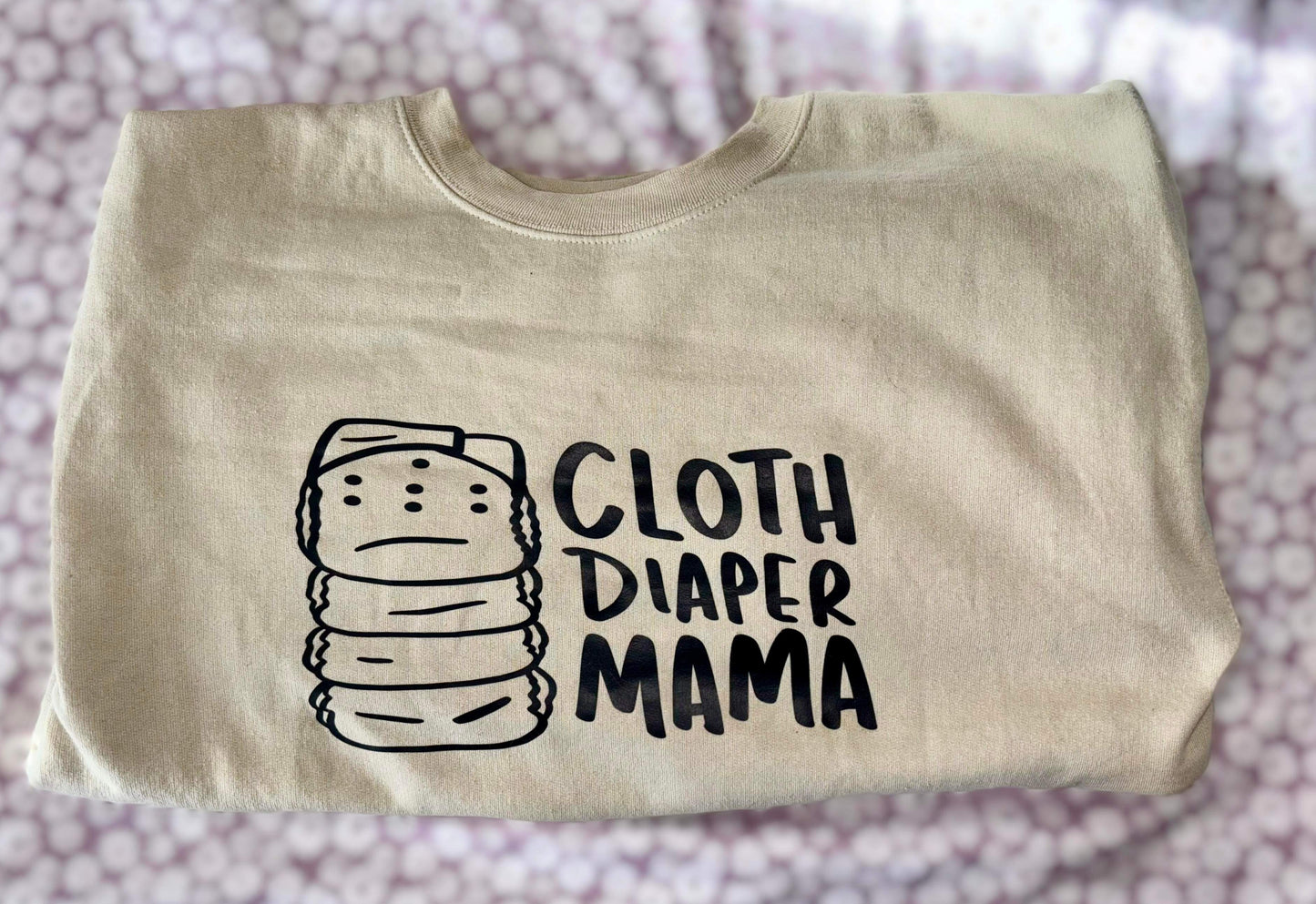 Cloth diaper mama Sweatshirt