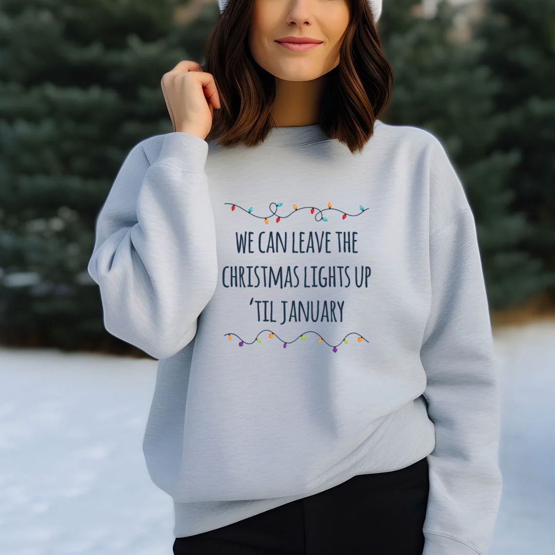 We can leave the Christmas Lights Sweatshirt